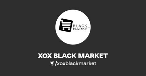 Xox Black Market Instagram Facebook Tiktok Linktree