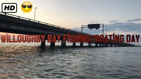Fishing On Willoughby Bay Youtube
