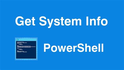 Windows Powershell Get System Information Youtube