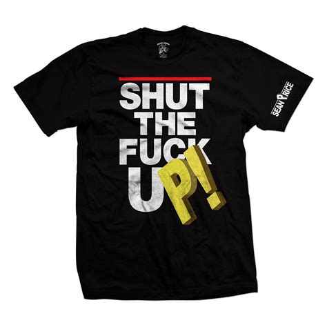 Sean Price Shut The Fuck Up T Shirt Black Shop The Musictoday