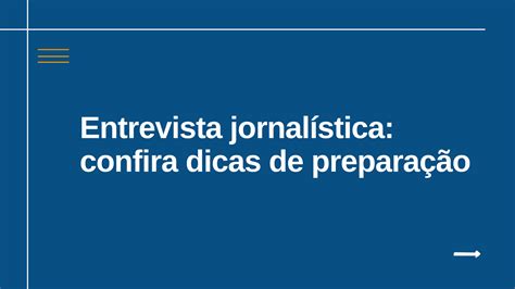 Entrevista Jornalística Confira Dicas De Preparação Academia Do