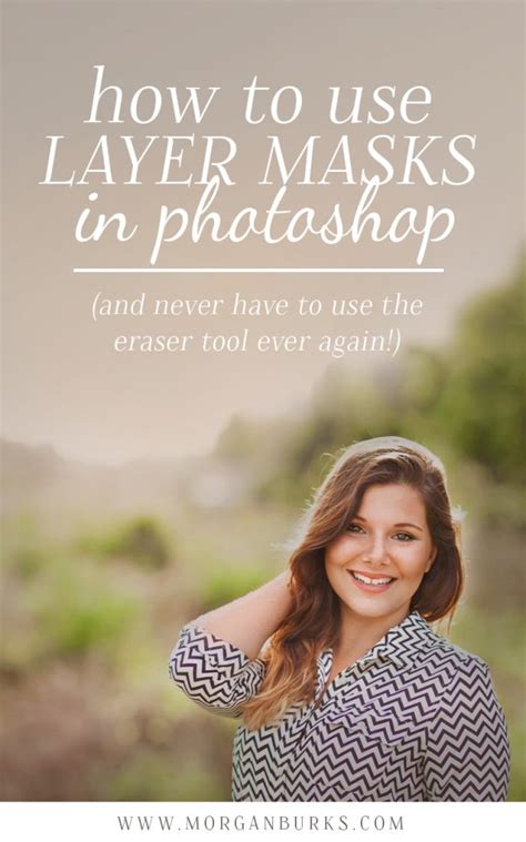 Using And Understanding Layer Masks In Photoshop Morgan Burks Eye My