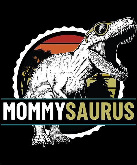 Mommysaurus T Rex Dinosaur Mom T For Mothers Day Digital Art By