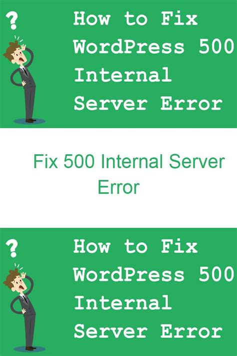 The 500 Internal Server Error Occurs When There Is Something Wrong With