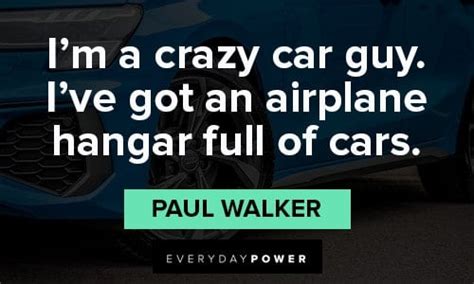 90 Car Quotes For The Person With A Car Addiction Daily Inspirational