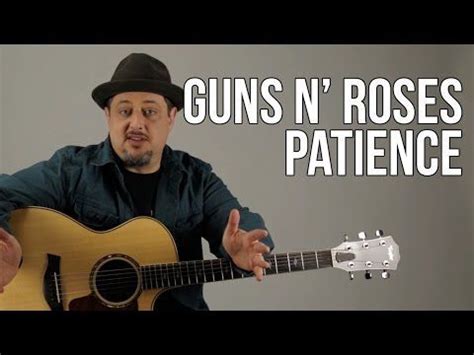 Patience chords by guns n roses tabs @ ultimate guitar archive. How to Play "Patience" by Guns N' Roses - Easy Acoustic ...