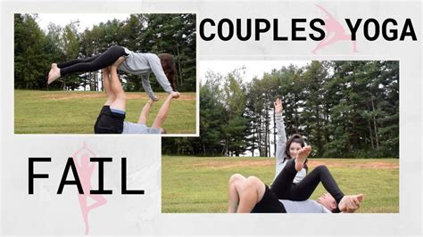 Couples Yoga Challenge We Fail Youtube