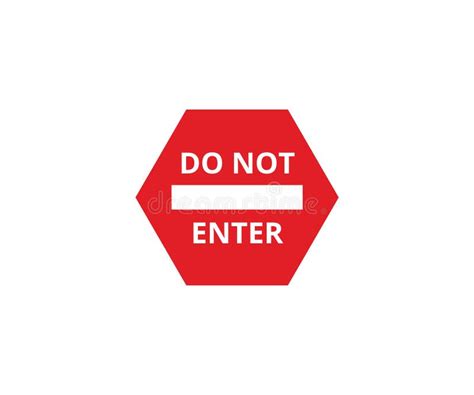 Do Not Enter Traffic Sign Red Symbol Stock Vector Illustration Of