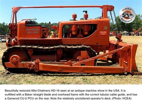 The Allis Chalmers Hd 19 Revisited Contractor Magazine Chalmers