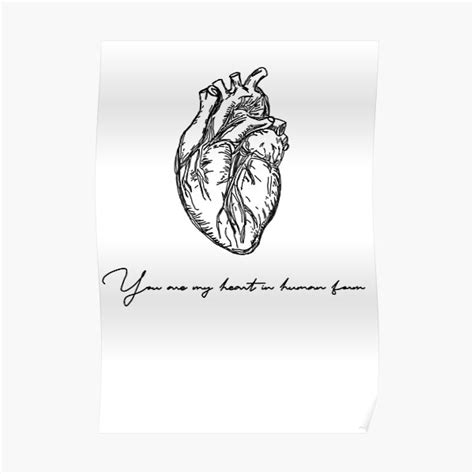 You Are My Heart In Human Form Sketch Heart Poster For Sale By