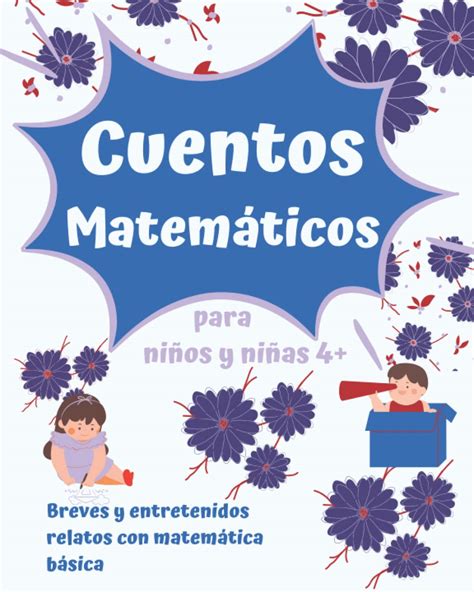 Buy Cuentos Matemáticos Para Niños Y Niñas Breves Y Entretenidos