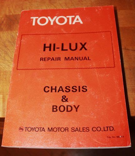 Find Toyota Hi Lux Repair Manual Chassis And Body 98313 Nice In Ione