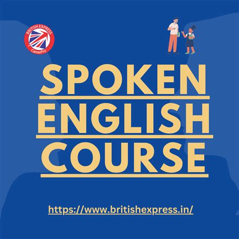 A Comprehensive Spoken English Course For Fluent Communication