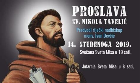 Sveti Nikola Tavelic Proslava Svetkovine Svetog Nikole TaveliĆa 2019