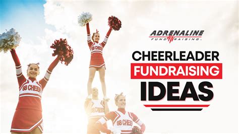 Cheerleader Fundraising Ideas Adrenaline Fundraising