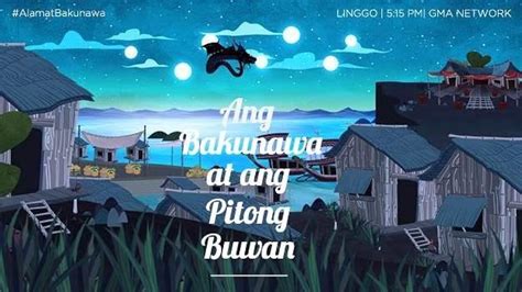 Ang Bakunawa At Ang Pitong Buwan 2016