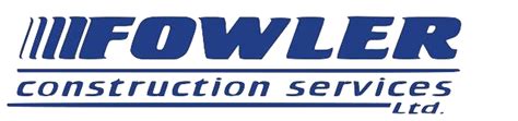Fowler Construction Services Ltd Contracting Firm Serving Atlantic