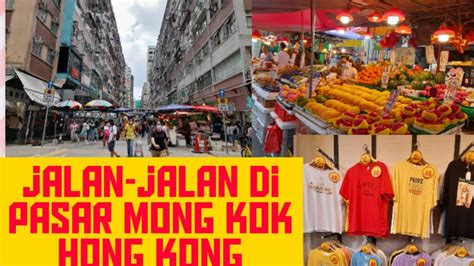 Pasar Mongkokhongkong Youtube