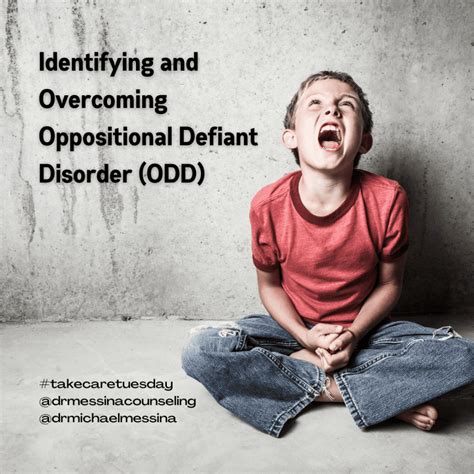 Identifying And Overcoming Oppositional Defiant Disorder Dr Messina