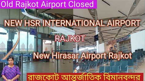 New Hirasar Airport Rajkot Gujarat S First Greenfield Airport