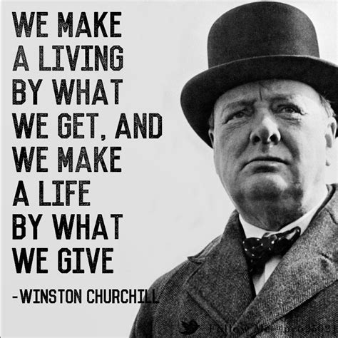 Https://wstravely.com/quote/churchill Quote We Make A Living