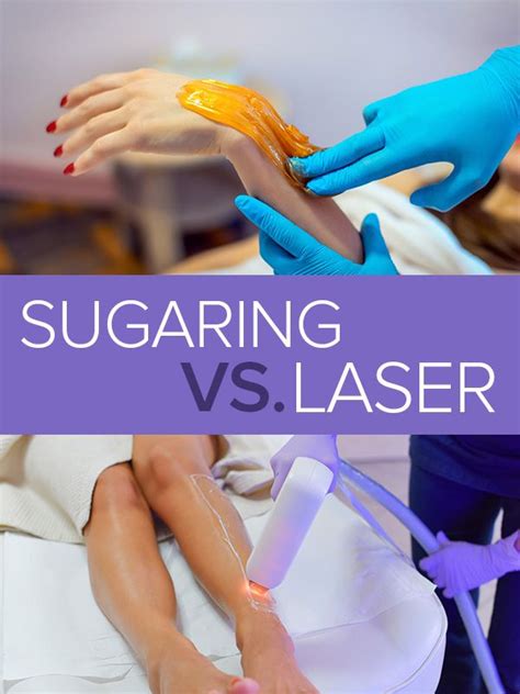 benefits and drawbacks of sugaring vs laser hair removal laser hair removal hair removal