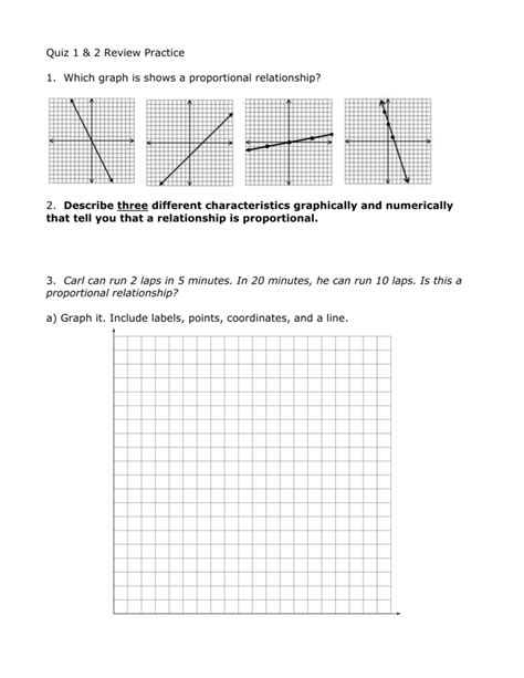 Quiz 1 & 2 Review Practice 1. Which graph is shows a proportional