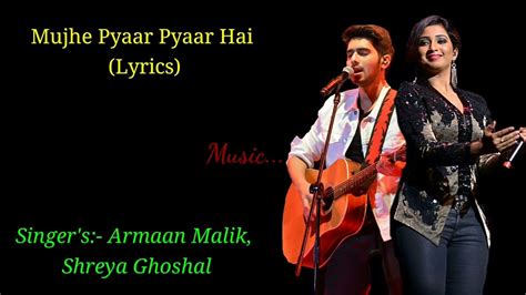 Mujhe Pyaar Pyaar Hai Full Song Lyrics।bhoot Police। Armaan Malik
