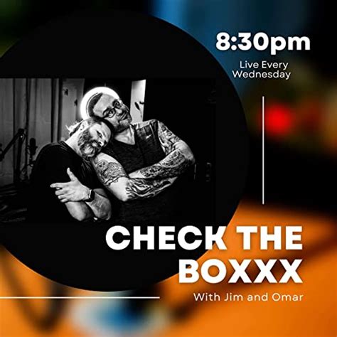 Check The Boxxx Weaksauce Check The Boxxx With Jim And The Phoenix