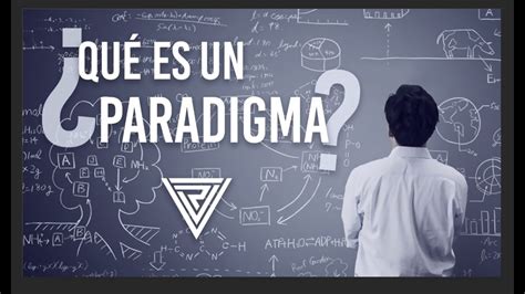 🔵 Conoce Qué Es Un Paradigma 🧠 Youtube