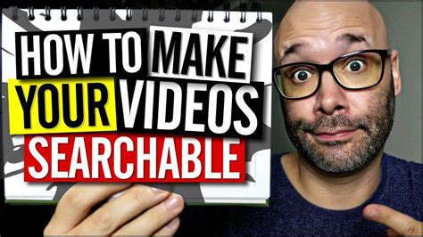 How To Make Your Videos Searchable So You Can Get More Views Youtube