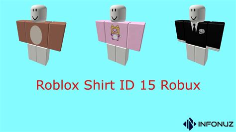 Roblox Shirt Id 15 Robux Infonuz