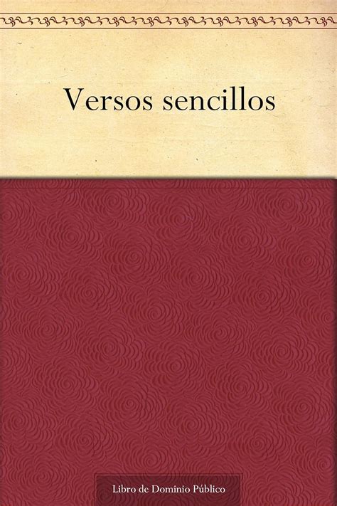 Versos Sencillos Spanish Edition Ebook Martí José Amazonde