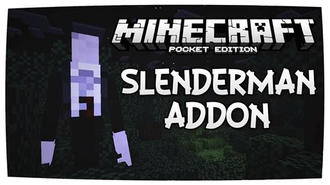 Slenderman Addon Minecraft Pe Addons V100 Youtube