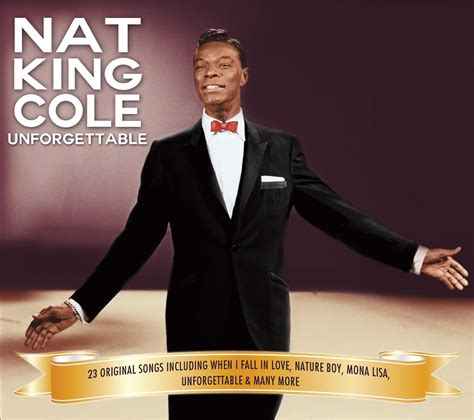 Nat King Cole Unforgettable By Nat King Cole Uk Music