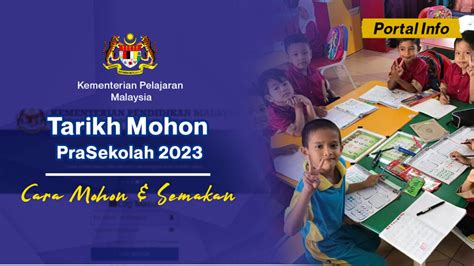Permohonan Pra Sekolah 2023 Bulan Mac Cara Mohon Amp Semak Portal Info