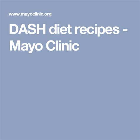 Search recipes by category, calories or servings per recipe. DASH diet recipes - Mayo Clinic | Dash diet recipes, Diet ...