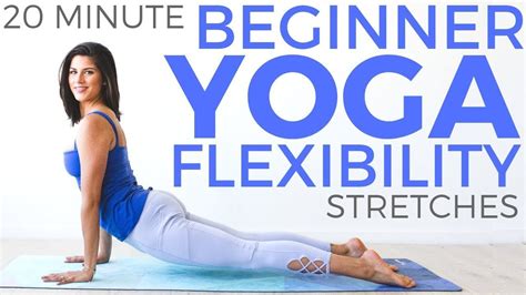 Yoga For Beginners 20 Minute Yoga Beginner Yoga For Flexibility