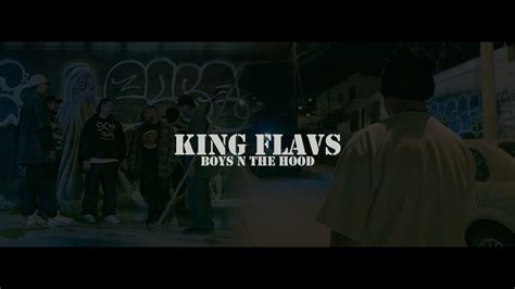 King Flavs Boys N The Hood Video Oficial Español Youtube