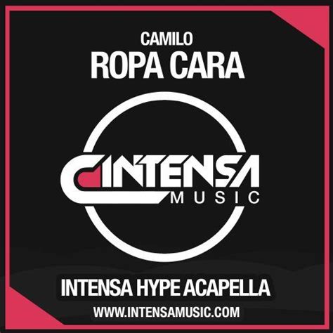 Camilo Ropa Cara Intensa Hype Acapella Intensa Music