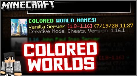 How To Make Colored World Names 115116 Vanilla Minecraft Java