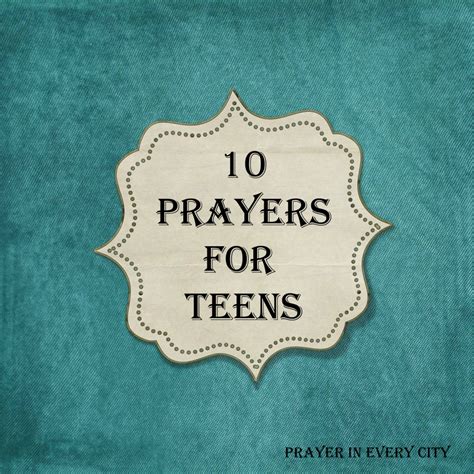 10 Prayers For Teens Prayer In Every City