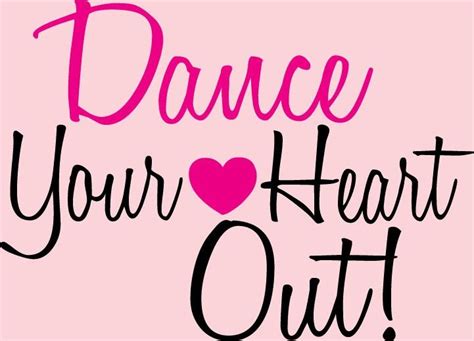 Dance Quote Good Luck Quotes Dance Quotes Luck Quotes