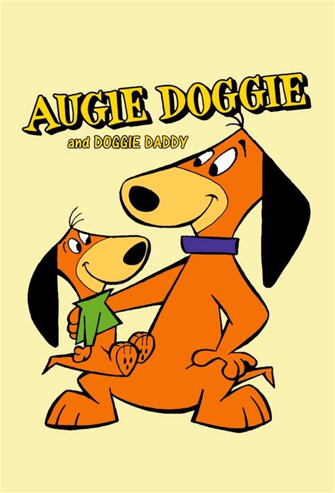 Augie Doggie And Doggie Daddy