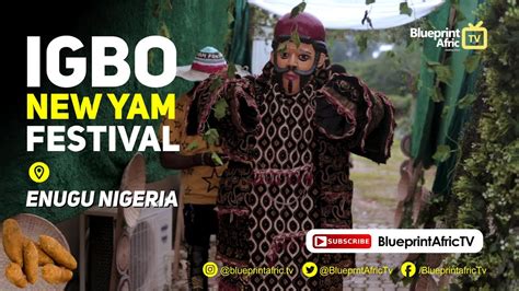 Igbo New Yam Festival 2020 Enugu Nigeria Youtube
