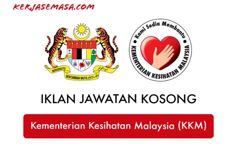 Permohonan adalah dipelawa daripada warganegara malaysia yang berk. Jawatan Kosong Kementerian Kesihatan Malaysia (KKM ...