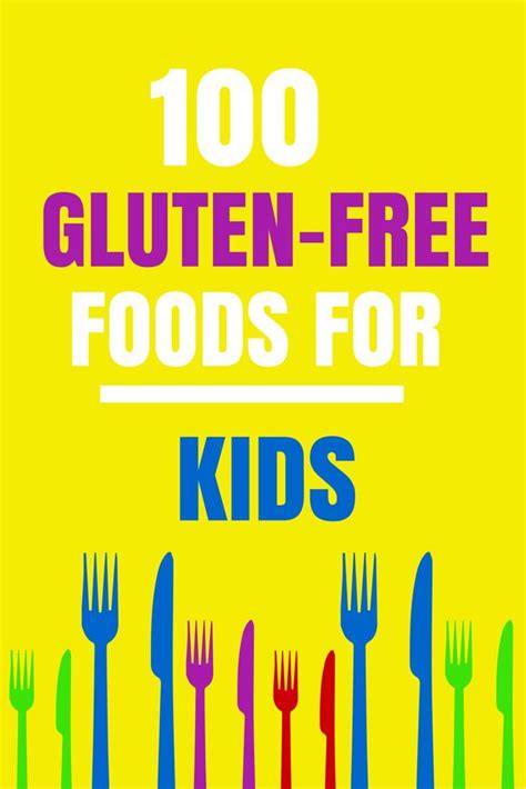 100 Gluten Free Foods For Kids Gluten Free Shopping Gluten Free Kids