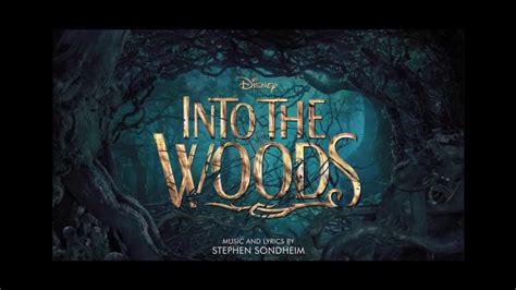 Into The Woods Theme Song Youtube