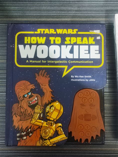 Star Wars How To Speak Wookie Interactive Book Hobbies And Toys Books