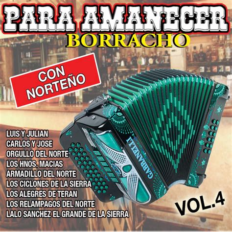 Para Amanecer Borracho Con Norteño Vol 4 Compilation By Various